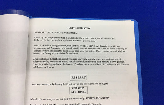WARDWELL BRAIDING WARDWELL'S OPERATING MANUAL FOR WOOD'S E-TRAC AC INVERTER