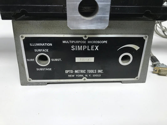 SIMPLEX MULTIPURPOSE MICROSCOPE OPTO-METRIC TOOLS INC FOR PARTS / REPAIR