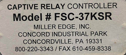 MILLER EDGE CAPTIVE RELAY CONTROLLER FSC-37KSR/FSC-37 & FS-27A & MATTEN FÜR TEILE
