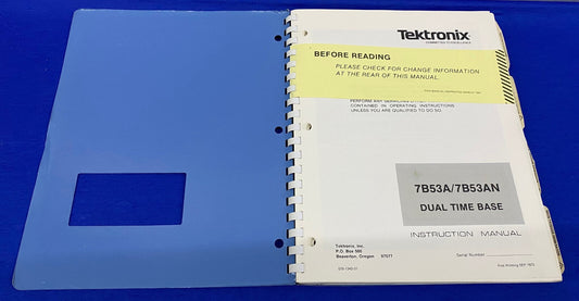 TEKTRONIX ® 7B53A/7B53AN / 070-1342-01 GEBRUIKSAANWIJZING DUAL TIME BASE
