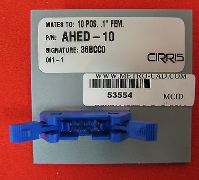 CIRRIS P/N AHED-10 SIGNATURE FIXTURE MATES TO 10 POS ..1" FEMALE