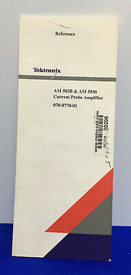 TEKTRONIX 070-8770-01 CURRENT PROBE AMPLIFIER REFERENCE PAMPHLET