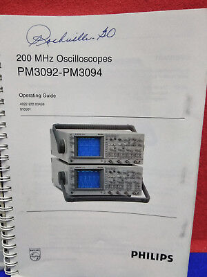 PHILIPS PM3092-PM3094 200 MHz OSCILLOSCOPES OPERATING GUIDE. ITEM IS USED