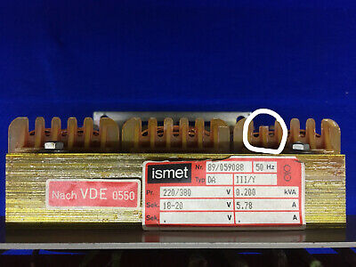 ISMET 89/059088 TRANSFORMER 50HZ TYP DA III/Y PR 220/380V 0.200 kVA sek 18-20 V