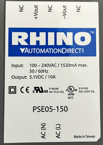 RHINO™  PSE05-150 SWITCHING POWER SUPPLY INPUT: 100-240 VAC / OUTPUT: 5.1VDC 10A