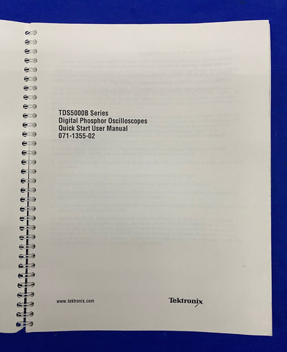 TEKTRONIX ® TDS5000B SERIES / 071-1355-02 DIGITAL PHOSPHOR OSCILLOSCOPES MANUAL