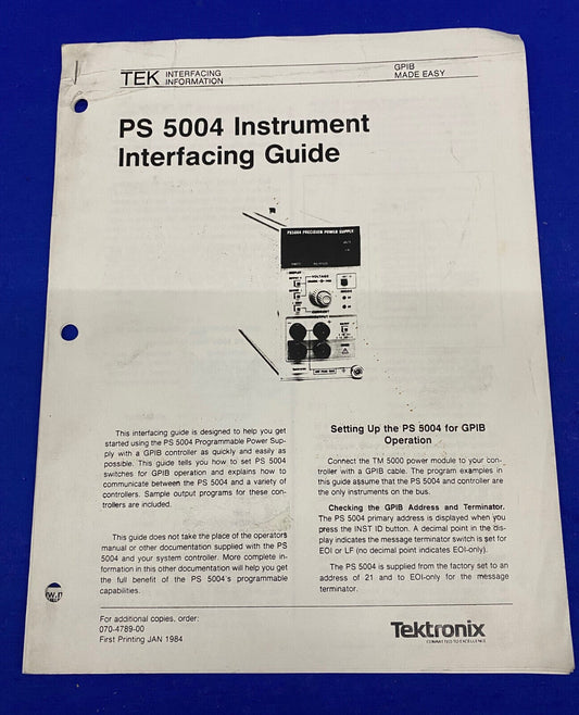 GUÍA DE INTERCONEXIÓN DE INSTRUMENTOS TEKTRONIX ® PS 5004 / 070-4789-00