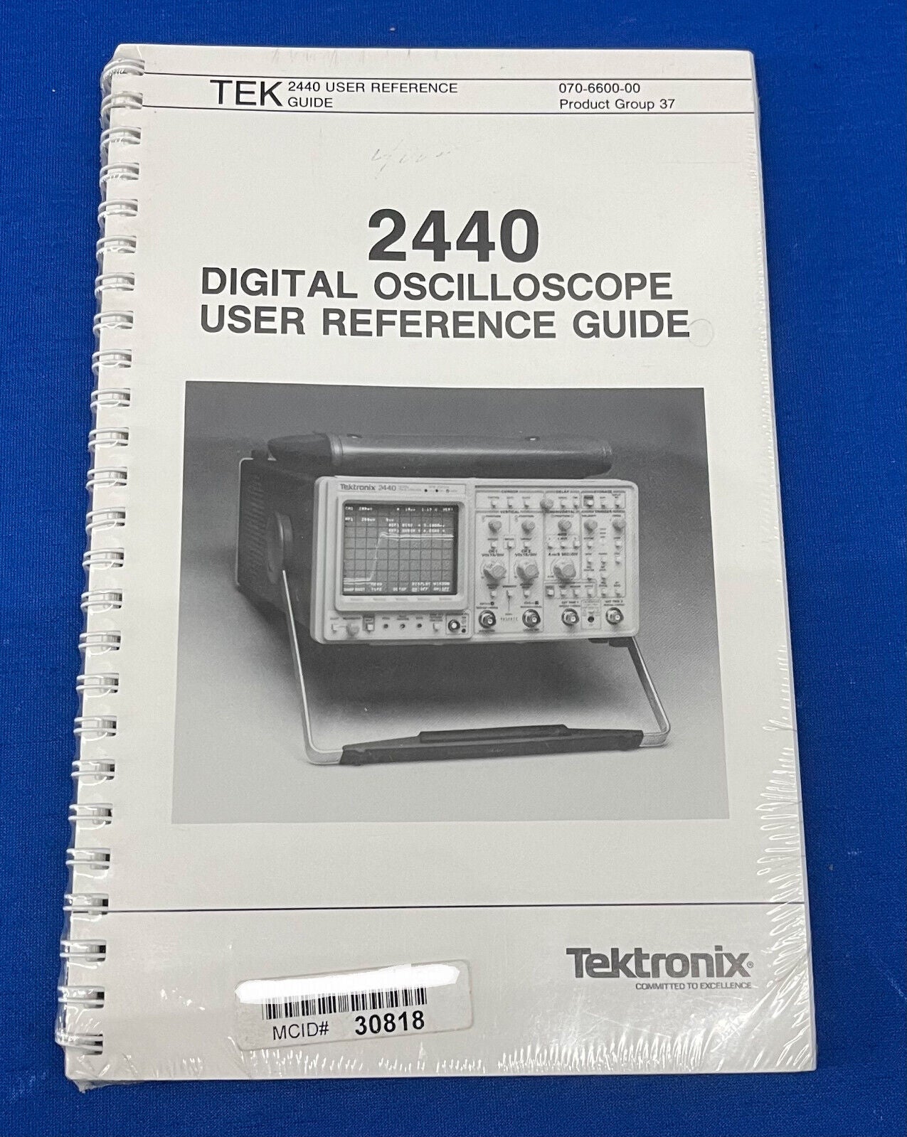 TEKTRONIX 2440 DIGITALES OSZILLOSKOP - BENUTZERREFERENZHANDBUCH 070-6600-00 