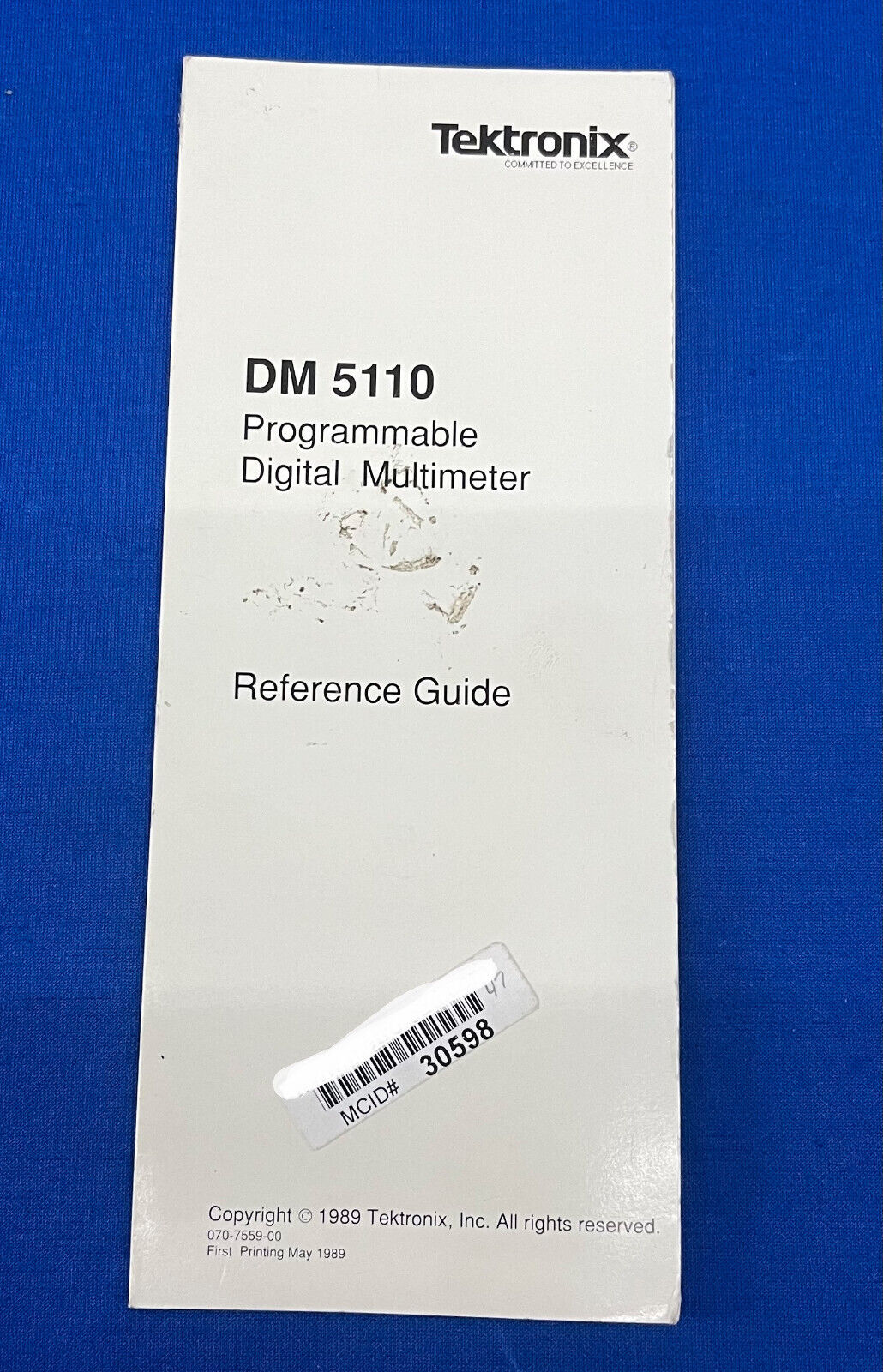 TEKTRONIX DM 5110 PROGRAMMABLE DIGITAL MULTIMETER REFERENCE GUIDE 070-7559-00