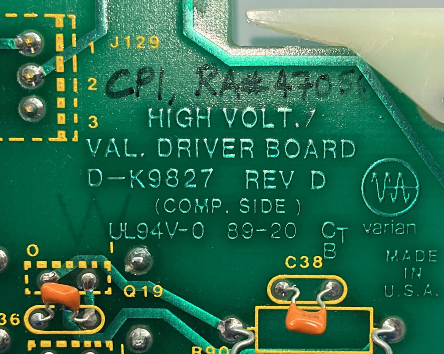 PLACA DE CONTROL DE VALVULA DE ALTA TENSIÓN VARIAN D-K9827 REV. D LADO DEL COMP. UL94V-0 D-9828 RevM