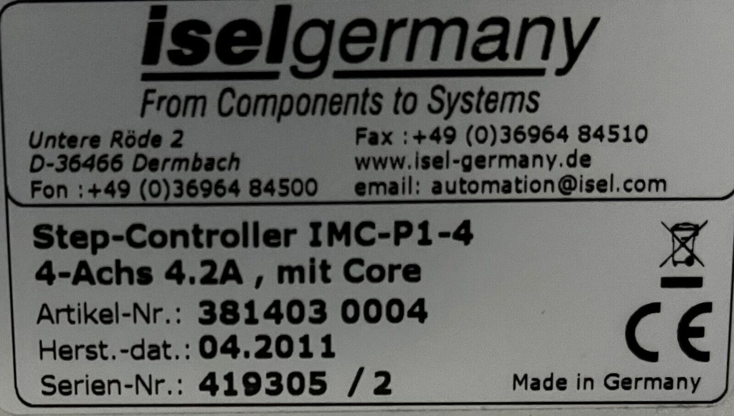 ISEL Linear Actuator 850&400 2 Stepper Motors 396330 8001 & 4 Axis CONTROLLER