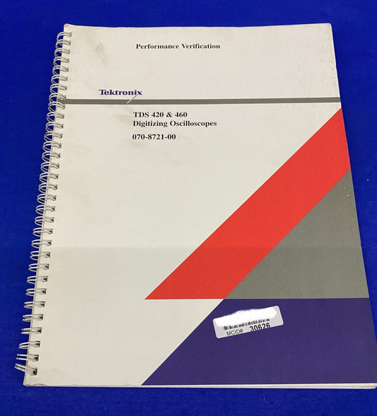 TEKTRONIX ® TDS 420 &amp; 460 / 070-8721-00 MANUAL DE OSCILOSCOPIOS DIGITALIZADORES