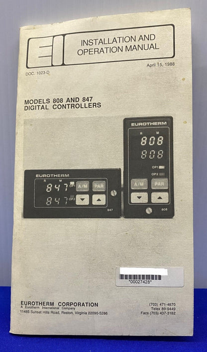 EIC EUROTHERM DOK. 1023-D MODELLE 808 &amp; 847 INSTALLATIONS- UND BEDIENUNGSANLEITUNG