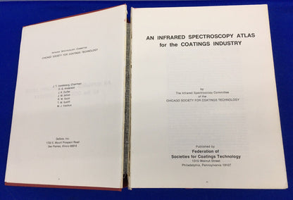 ATLAS DE ESPECTROSCOPIA INFRARROJA PARA LA INDUSTRIA DE RECUBRIMIENTOS 0-934010-00 Copr 1980