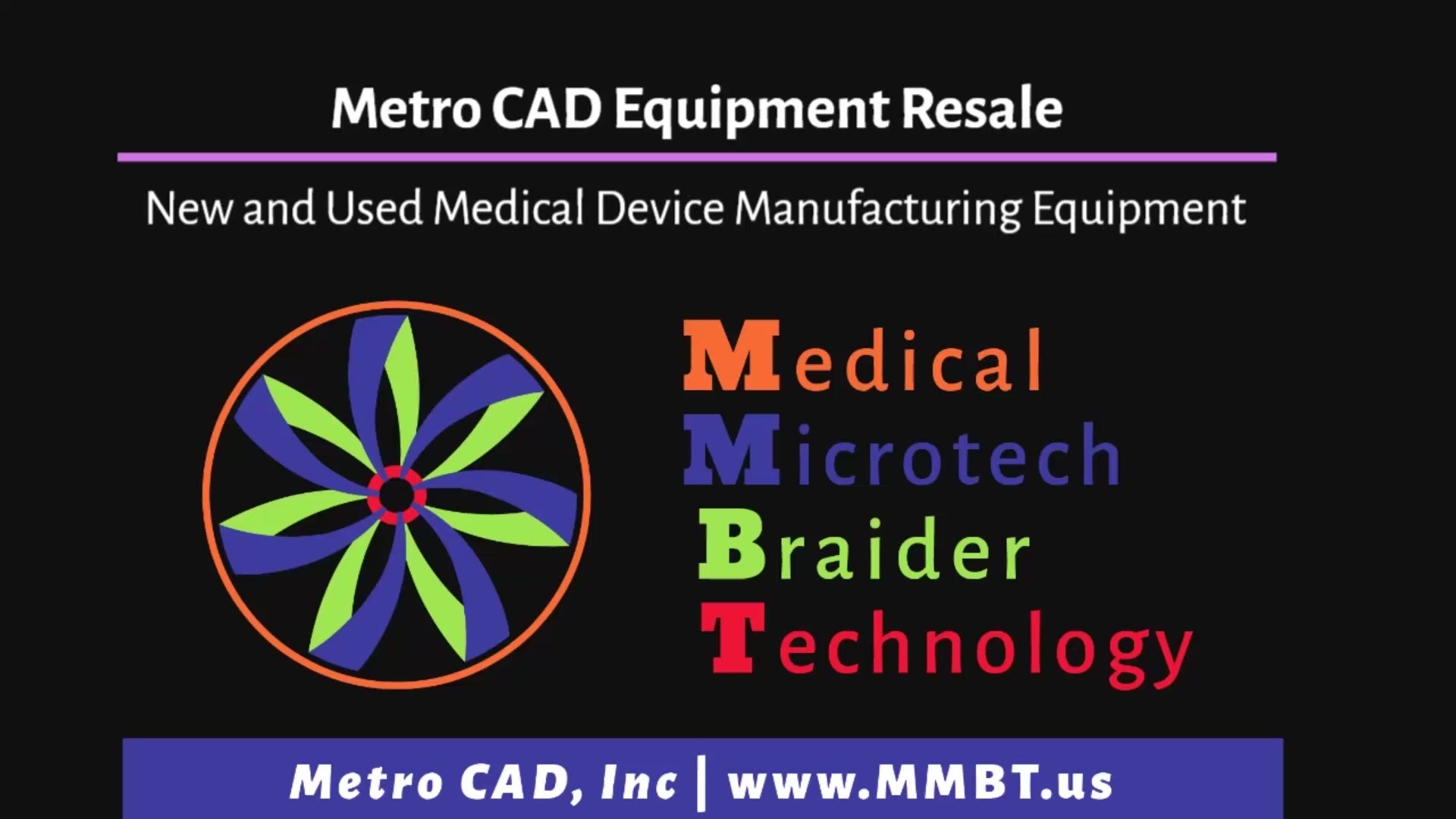 Load video: Metro CAD Equipment Resale. New and Used Medical Device Manufacturing Equipment.