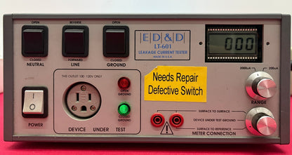 ED&D LT-601 LEAKAGE CURRENT TESTER 110-120/220-240 VAC - FOR PARTS/REPAIR