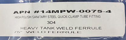 APN 14MPW-0075-4 SCHWERE TANK-SCHWEISSHÜLSE .75'' -T304L EDELSTAHL, 4ER-LOT