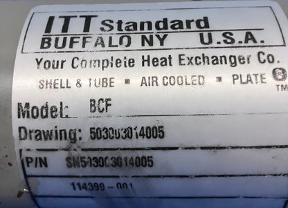 ITT STANDARD BCF HEAT EXCHANGER 14'' X 3'' SN# 503003014005