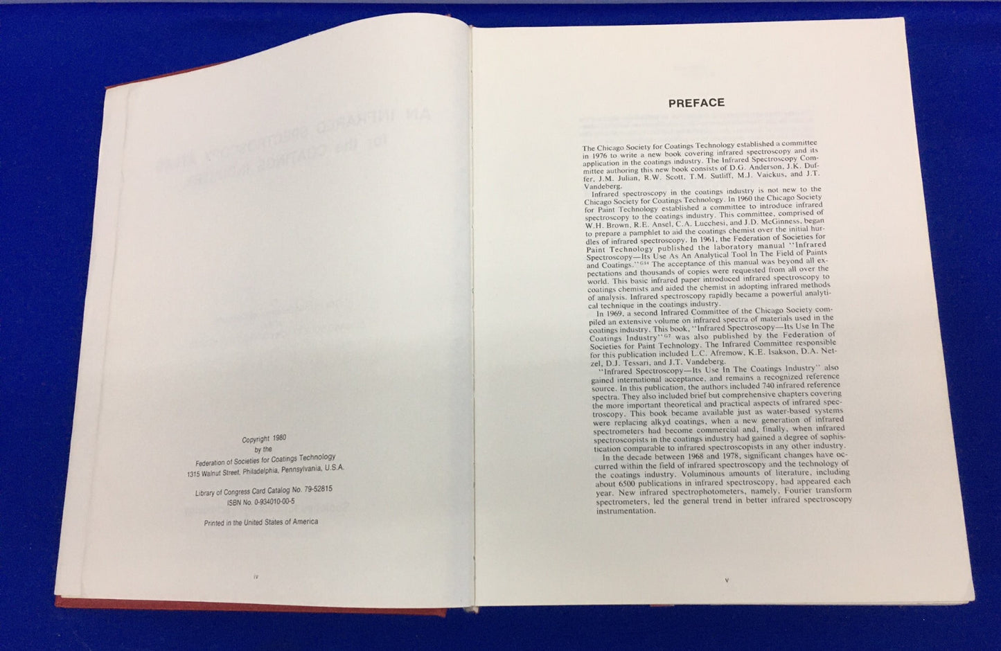 AN INFRARED SPECTROSCOPY ATLAS FOR THE COATINGS INDUSTRY 0-934010-00  Copr 1980