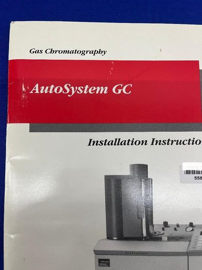 PERKIN ELMER 0993-8399 GAS CHROMATOGRAPHY AUTOSYSTEM GC INSTALLATION  MANUAL