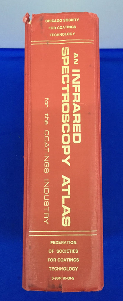 AN INFRARED SPECTROSCOPY ATLAS FOR THE COATINGS INDUSTRY 0-934010-00  Copr 1980