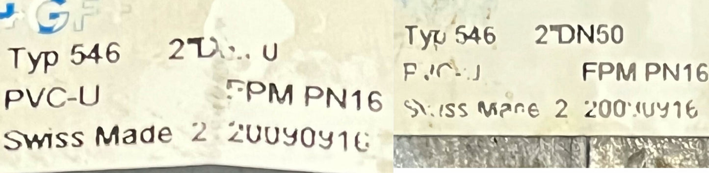 GEORG FISCHER +GF+ TYP 546 2” DN50 PVC-U FPM PN16 BALL VALVE - 1 LOT QTY 3