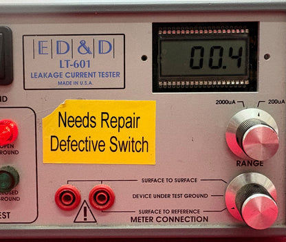 ED&D LT-601 LEAKAGE CURRENT TESTER 110-120/220-240 VAC - FOR PARTS/REPAIR