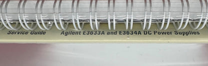 AGILENT TECH E3633A & E3634A USER GUIDE / SERVICE GUIDE E3634-90000