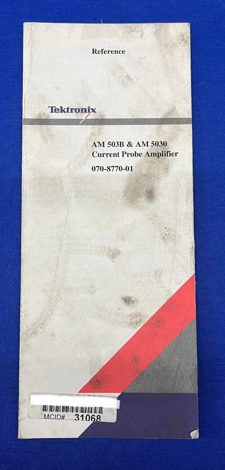 MANUAL DE REFERENCIA DEL AMPLIFICADOR DE SONDA DE CORRIENTE TEKTRONIX AM 503B Y AM 5030 070-8770-01 