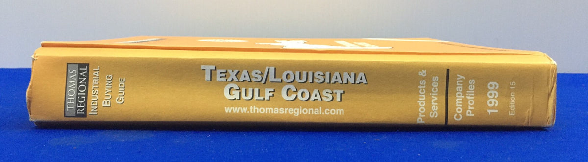 THOMAS RÉGIONAL DIRECTORY CO., TEXAS LOUISIANE GULF COAST 1999