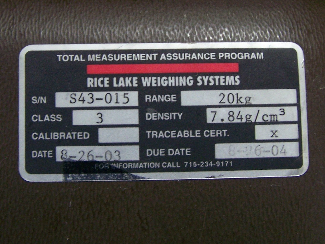 RICE LAKE WEIGHING SYSTEMS RANGE 20kg SN S43-015 CLASS 3 / DENSITY 7.84g/cm3