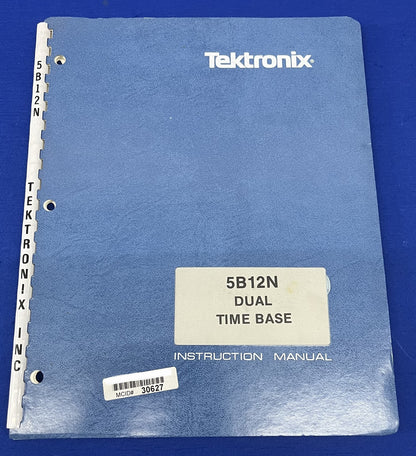 MANUAL DE INSTRUCCIONES DE BASE DE TIEMPO DUAL DE TEKTRONIX 5B12N / 070-1141-00 - REVISADO 9/1981 