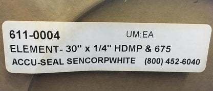ELEMENTO ACCU-SEAL SENCORPWHITE 611-0004 - 30" X 1/4" HDMP Y ELEMENTO CALEFACTOR 675