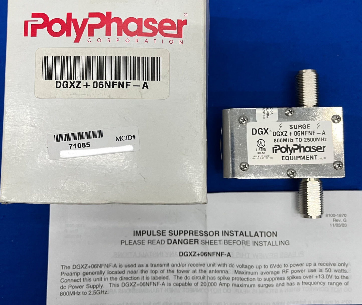 POLYPHASER ® EQUIPMENT DGX ® / DGXZ+06NFNF-A PROTETTORE DI CIRCUITO AD ANELLO ISOLATO